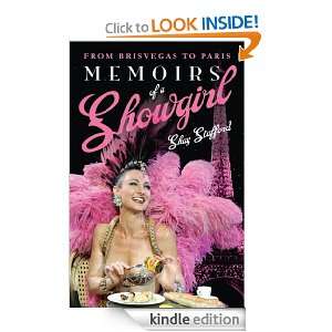 Memoirs of a Showgirl: From Brisvegas to Paris: Shay Stafford:  