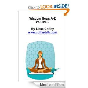  Wisdom News   Volume 2 eBook: Lissa Coffey: Kindle Store