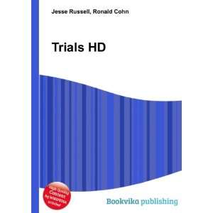  Trials HD: Ronald Cohn Jesse Russell: Books