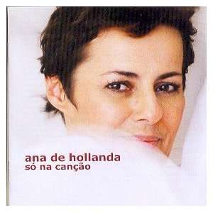 Ana de Hollanda   So Na Cancao ANA DE HOLLANDA Music