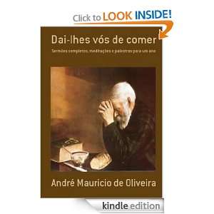 Dai lhes vós de comer (Portuguese Edition): André M. de Oliveira 