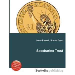  Saccharine Trust: Ronald Cohn Jesse Russell: Books