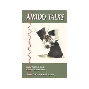  Aikido Talks Book by Perry & Rubin 