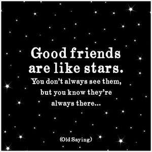   Quotable Cards   Good Friends Are Like Stars