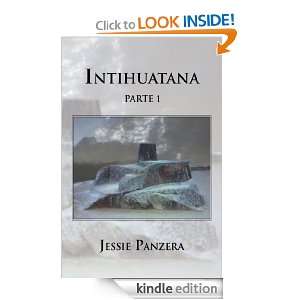 Intihuatana parte 1 (Spanish Edition): Jessie Panzera:  