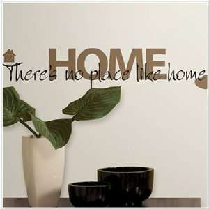  Theres No Place Like Home Large Wall Stickers