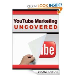   Uncovered   Using Youtube To Make More Cash From Your Video Marketing