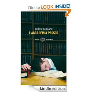 accademia Pessoa (Einaudi. Stile libero) (Italian Edition) Errico 