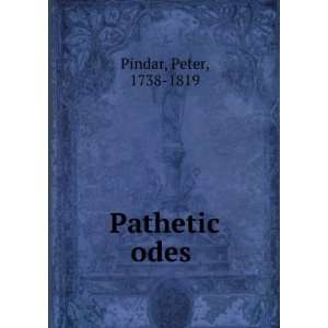  Pathetic odes  Peter Pindar Books