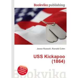 USS Kickapoo (1864) Ronald Cohn Jesse Russell  Books