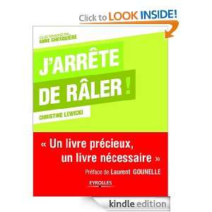 arrête de râler  (French Edition) Christine Lewicki  