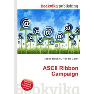  ASCII Ribbon Campaign Ronald Cohn Jesse Russell Books