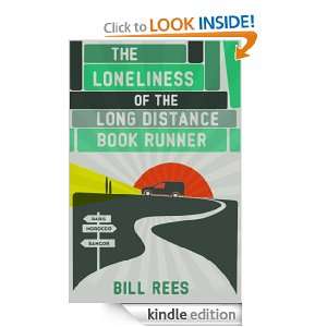 The Loneliness of the Long Distance Book Runner Bill Rees  