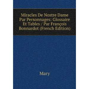   Et Tables / Par FranÃ§ois Bonnardot (French Edition): Mary: Books