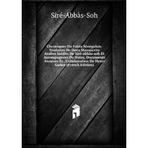   De Henri Gaden (French Edition) SirÃ© AbbÃ s Soh Books