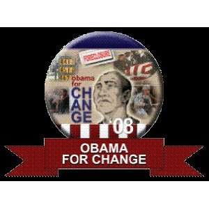   PIN PINBACK BADGE POLITICAL obama for change 2 1/4 