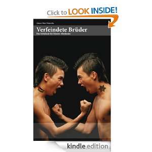 Verfeindete Brüder Das Schicksal der Kinder Abrahams (German Edition 
