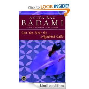 Can You Hear the Nightbird Call? Anita Rau Badami  Kindle 