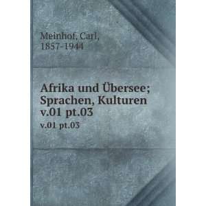  Afrika und Ã?bersee; Sprachen, Kulturen. v.01 pt.03 Carl 