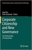 Corporate Citizenship and New Governance The Political Role of 