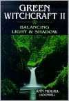 green witchcraft ii ann moura paperback $ 10 45 buy