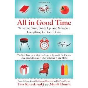   Schedule Everything for Your Home [Paperback] Tara Kuczykowski Books