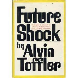  Future Shock Alvin Toffler Books