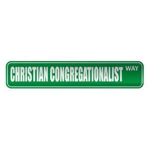   CONGREGATIONALIST WAY  STREET SIGN RELIGION