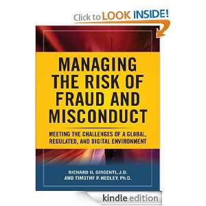 Managing the Risk of Fraud and Misconduct : Meeting the Challenges of 