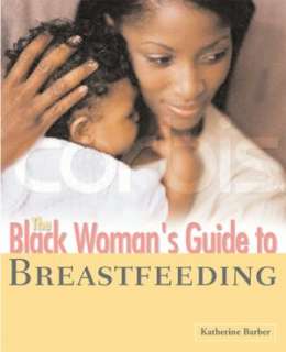   The Nursing Mothers Guide to Weaning How to Bring 