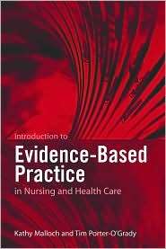 An Introduction to Evidence Based Practice in Nursing and Health Care 