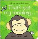 Book Cover Image. Title: Thats Not My Monkey (Usborne Touchy Feely 