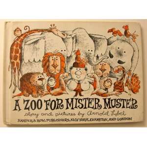  A Zoo for Mister Muster Arnold Lobel, Arnold Lobel Books