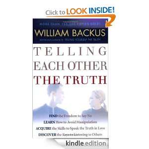 Telling Each Other the Truth: William Backus:  Kindle Store