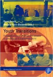 Youth Transitions: Processes of Social Inclusion and Patterns of 