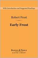 Early Frost (Barnes & Noble Robert Frost