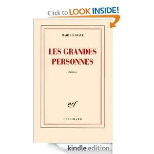 Les grandes personnes (Blanche) (French Edition): Marie NDiaye:  