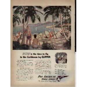  Now is the time to fly to the Caribbean by Pan Am Clipper 