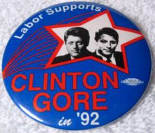 Labor Supports Clinton Gore in 92 Presidential Campaign Celluloid Pin 
