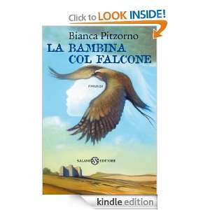 La bambina col falcone (Italian Edition) Bianca Pitzorno  