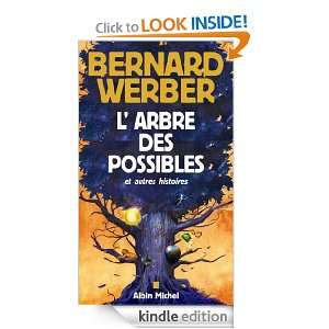 Arbre des possibles et autres histoires (French Edition): Bernard 