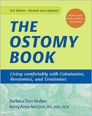 Ostomy Book Living Comfortably with Colostomies, Ileostomies, and 