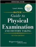 Physical Examination and Lynn S. Bickley