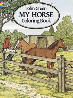   My Horse Coloring Book by John Green, Dover 