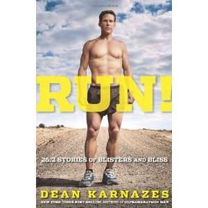   26.2 Stories of Blisters and Bliss [Hardcover]: Dean Karnazes: Books