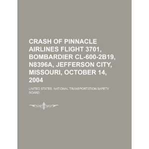  Crash of Pinnacle Airlines flight 3701, Bombardier CL 600 