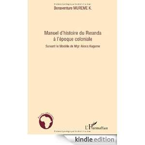   de Mgr Alexis Kagame (French Edition): Bonaventure K. Mureme: 