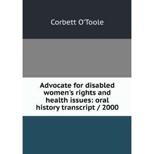  Advocate for disabled womens rights and health issues 
