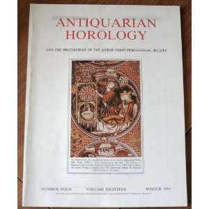  Antiquarian Horology No. 4 Vol. 18 Winter 1989 and the 