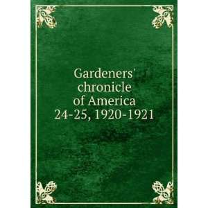  25, 1920 1921: American Association of Park Superintendents,American 